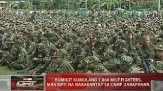 Humigit kumulang 1,000 MILF fighters, mahigpit na nakabantay sa Camp Darapanan