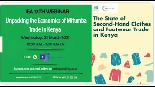 Webinar  12 Unpacking the Economics of Mitumba Trade in Kenya