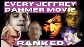 Every Jeffrey Dahmer Movie RANKED