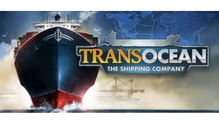 Let's Try TransOcean - Gameplay Episode 1