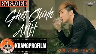 KARAOKE GHÉT CHÍNH ANH | BEAT GỐC | LÂM CHẤN KHANG