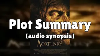 Mortuary (2005) • Movie Recap & Plot Synopsis