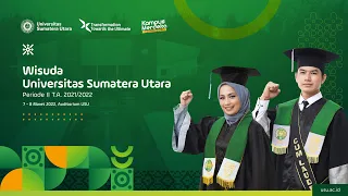 Wisuda Universitas Sumatera Utara (Senin, 7 Maret 2022)