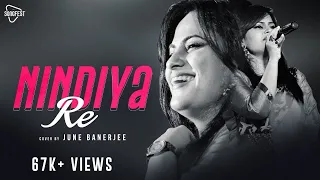 Nindiya Re | June Banerjee | New Hindi Song 2020 | Songfest India | Coke Studio Cover