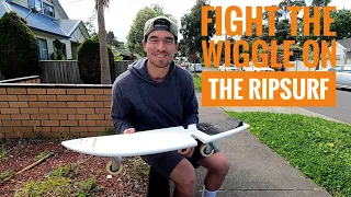 Surfskate Pump - Fight the wiggle on RipSurf