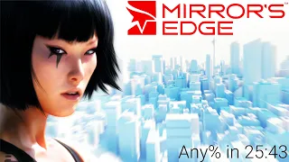 Mirror's Edge - Any% - 25:43 Former World Record