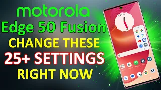Moto Edge 50 Fusion 25+ Hidden Settings Should Change Right Now ⚡ Battery Heating issue Resolved 🔥