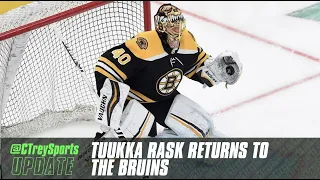 CTreySports Update: Tuukka Rask is Back with the Bruins (1/12/21)