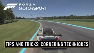 Forza Motorsport - Tips & Tricks: Cornering Techniques