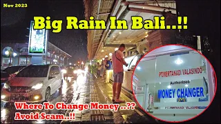 Big Rain In Bali..!! How Is The Situation Now..?? Ubud Bali Update ..!!