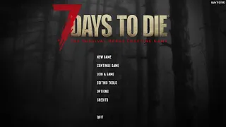 7 Days to Die OST - Main Menu
