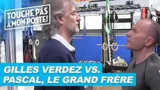 Gilles Verdez frappe Pascal le grand frère !