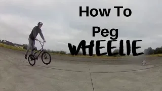 HOW TO FLATLAND BMX | The ULTIMATE Guide to Rocket Manuals/Peg Wheelies