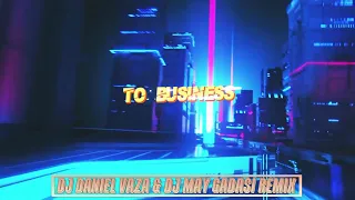 Tiesto - The Business - Daniel Vaza & May Gadasi Remix