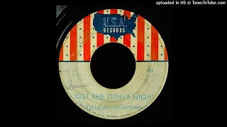 Tallie & The Outlaws - Just The Other Night - USA Records (IL)