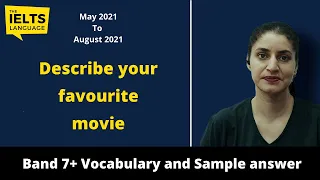 Describe your favourite movie | Sample answer with explanation