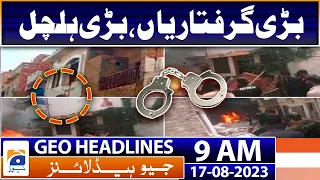 Geo News Headlines 9 AM | 17th August 2023