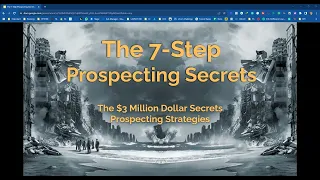 7 Step Prospecting Workshop - The 3 Million Dollar Prospecting Strategies