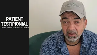 Patient Testimonial ~ Patient Testimonial Video | Dental Health Punta Cana Dentist