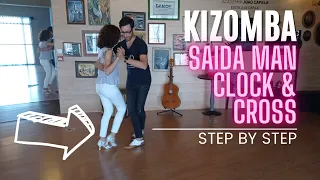 Kizomba - Saida Man, Clock and Cross - Step by Step