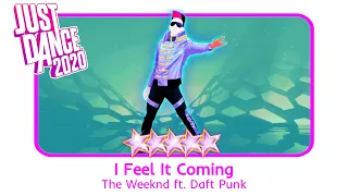 Just Dance 2020 - I Feel It Coming [Megastar]