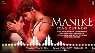 Manike:Thank God | manike hithe dj remix song, Tanishk,Yohani,Jubin,Surya R | Rashmi Virag | Bhushan