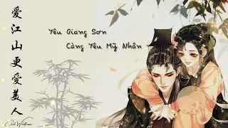 Yêu Giang Sơn Càng Yêu Mỹ Nhân - Tiểu A Phong (爱江山更爱美人)