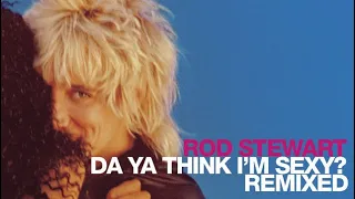 Rod Stewart • Do you think I’m sexy? (Ralphi’s Retro Disco vox mix)