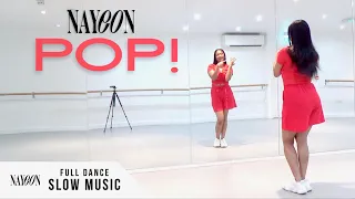 [PRACTICE] NAYEON (나연) - 'POP!' - FULL Dance Tutorial - SLOW MUSIC + MIRRORED