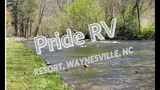 Camping at Pride Rv Resort, Waynesville, NC