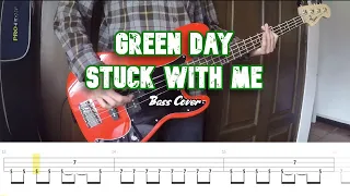 Green Day-Stuck With Me bass cover (Tabs in video)
