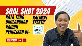 KALIMAT EFEKTIF: kata yang perlu dihilangkan dan kaidah penulisan di- SNBT 2024 #pbm