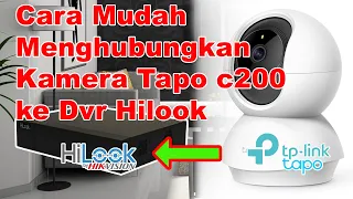 Tutorial Menghubungkan Kamera Tapo C200 ke dvr hilook