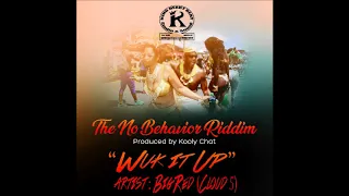 Big Red (Cloud 5) - Wuk it Up  (No Behavior Riddim) "2018 Soca" (Grenada)