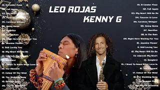 Leo Rojas & Kenny G Best Of Full Album / Greatest Hits All Playlist 2020