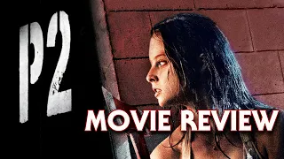 P2 (2007) | Movie Review