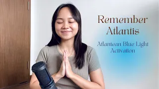 Atlantis Blue Light Activation | Light Language & Singing Bowls