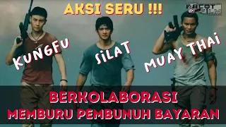 AKSI SERU ! Kolaborasi 3 Ilmu beladiri Asia, Iko Uwais Tiger Chen Tony Jaa | Alur Cerita Film Action