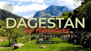 Travel To Dagestan | The Ultimate Travel Guide | Top Attractions | Adventures Tribe
