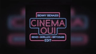 Benny Benassi - Cinema Oui (Benzi x Skrillex x BryceM88 Edit)