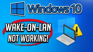 Wake-on-LAN Not Working on Windows 10 PC [Tutorial]