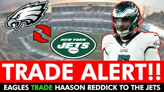 🚨BREAKING Eagles News: Haason Reddick TRADED To New York Jets For A 2026 Draft Pick