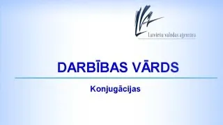 Darbības vārds - Konjugācijas