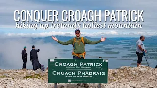 Conquering Croagh Patrick | An Epic Hiking Adventure Up Ireland's Holy Mountain