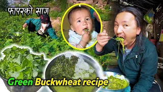 Green Buckwheat Leaves Recipe and Rice in Village Kitchen || Phapar saag Recipe Cooking and Eating