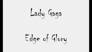 Lady Gaga - Edge of Glory