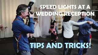 Speedlights at a Wedding Reception | Tips and Tricks