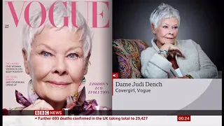 Dame Judi Dench oldest cover girl on British Vogue magazine (fun story) (UK) BBC News 6th  May 2020