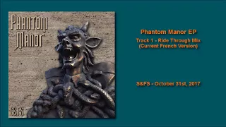 S&FS - Phantom Manor Ride Through Mix (Current French Version)