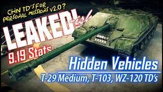 LEAKED!-ish 9.19 Hidden Vehicles || World of Tanks
